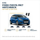 FORD FIESTA MK7 Hatchback vehicle fitment and production years