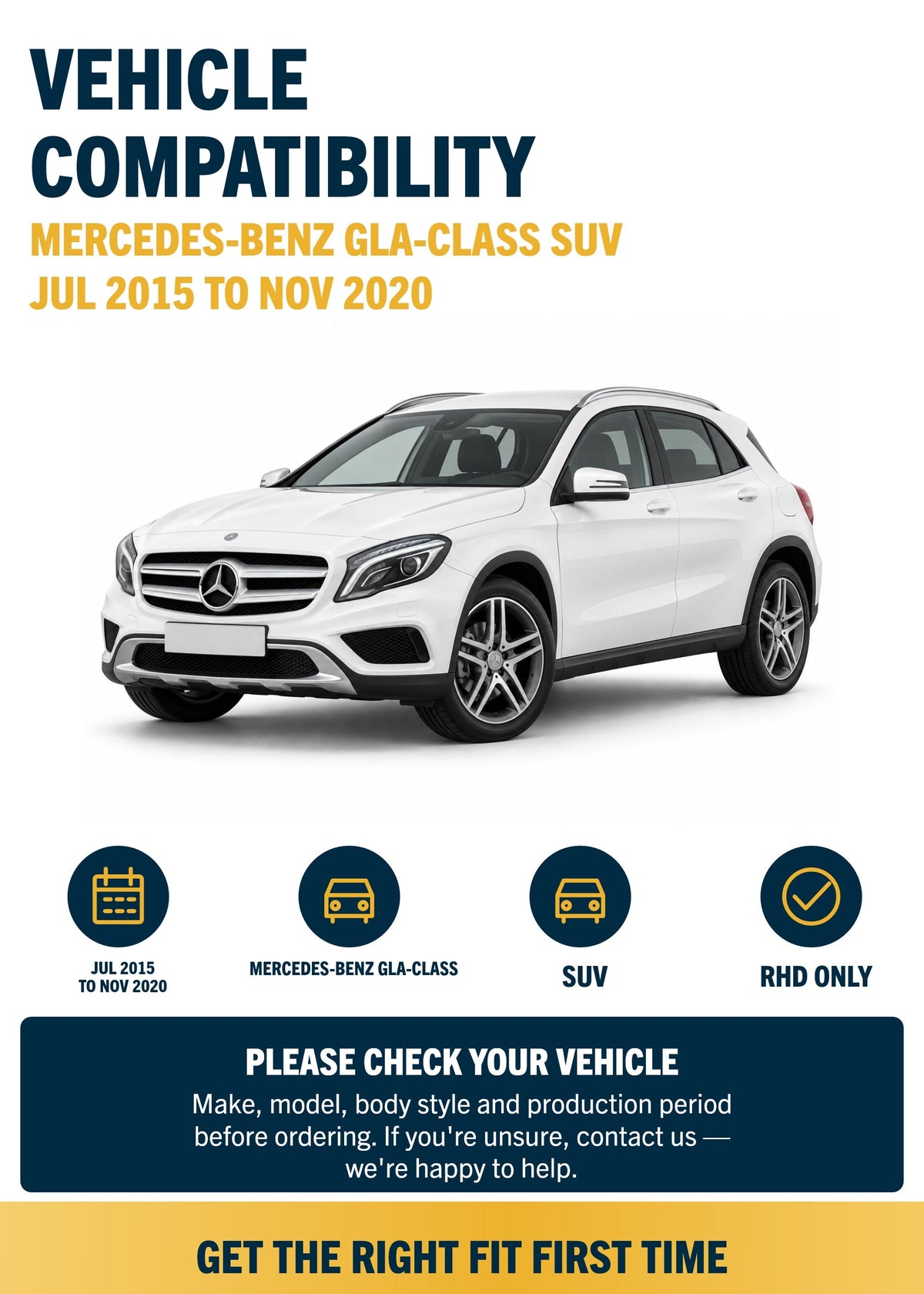 Mercedes-Benz GLA-Class SUV Jul 2015 to Nov 2020 compatibility