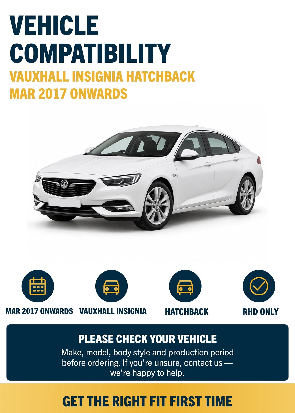 Vauxhall Insignia Hatchback Mar 2017 onwards compatibility