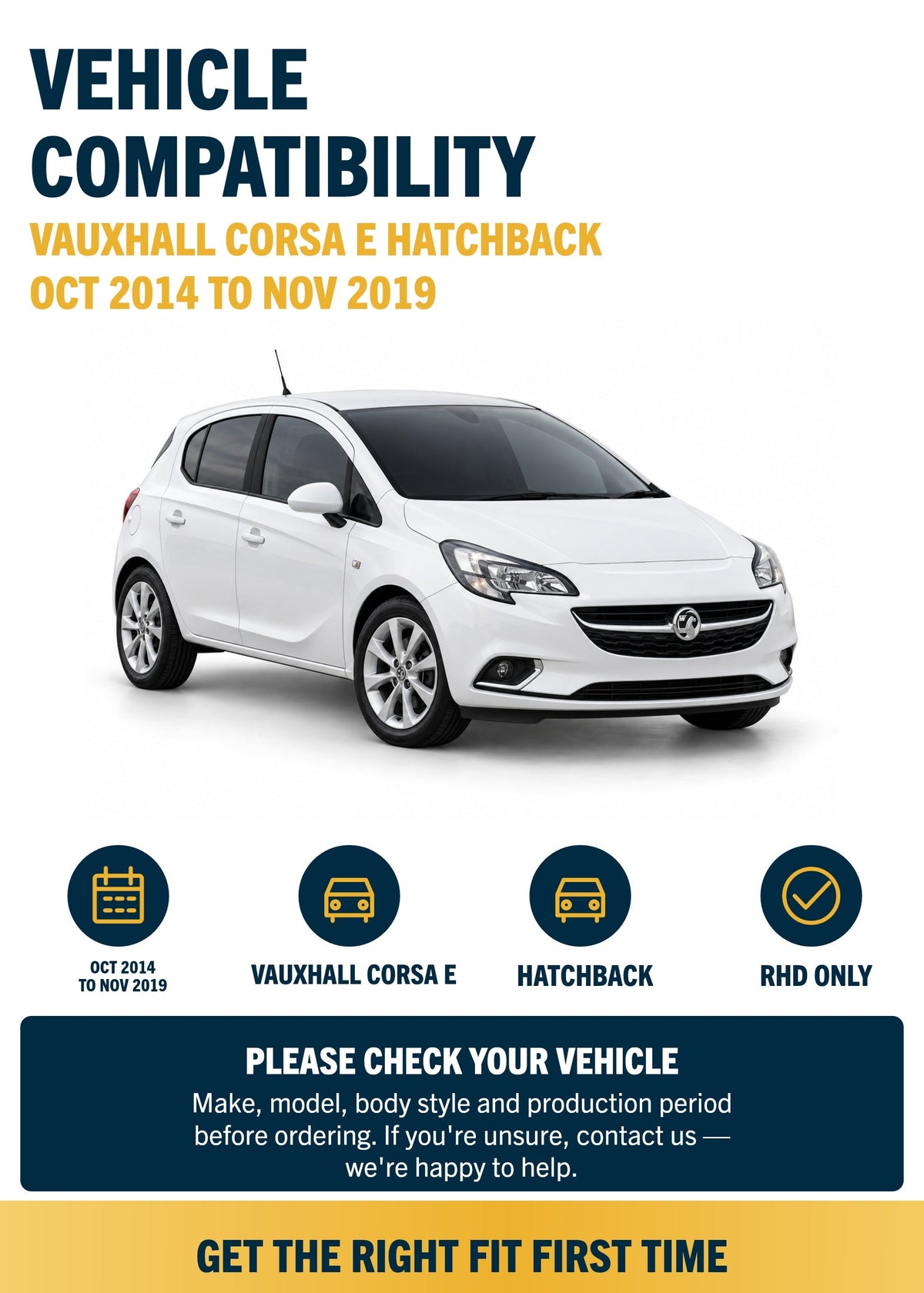 Vauxhall Corsa E Hatchback Oct 2014 to Nov 2019 compatibility