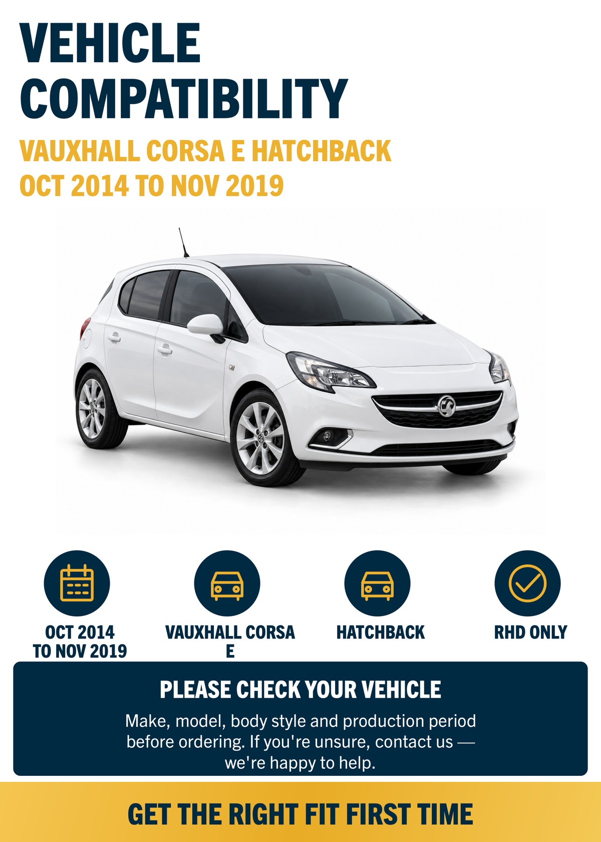 Vauxhall Corsa E Hatchback Oct 2014 to Nov 2019 compatibility
