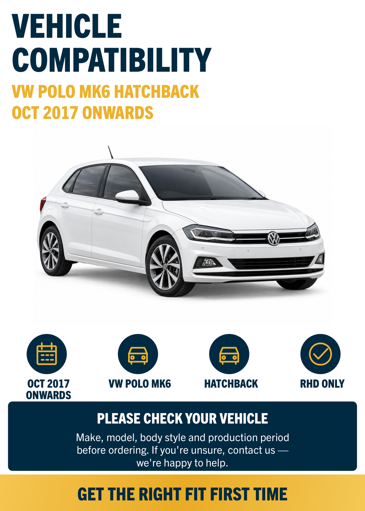 VW Polo MK6 Hatchback Oct 2017 onwards compatibility