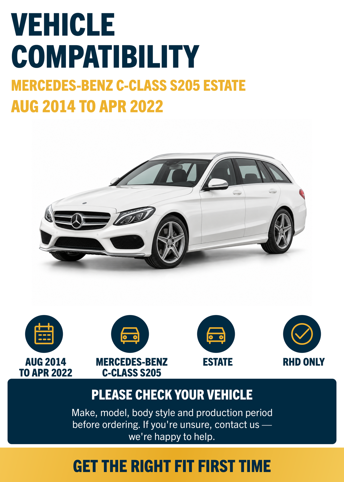 Mercedes-Benz C-Class S205 Estate Aug 2014 to Apr 2022 compatibility