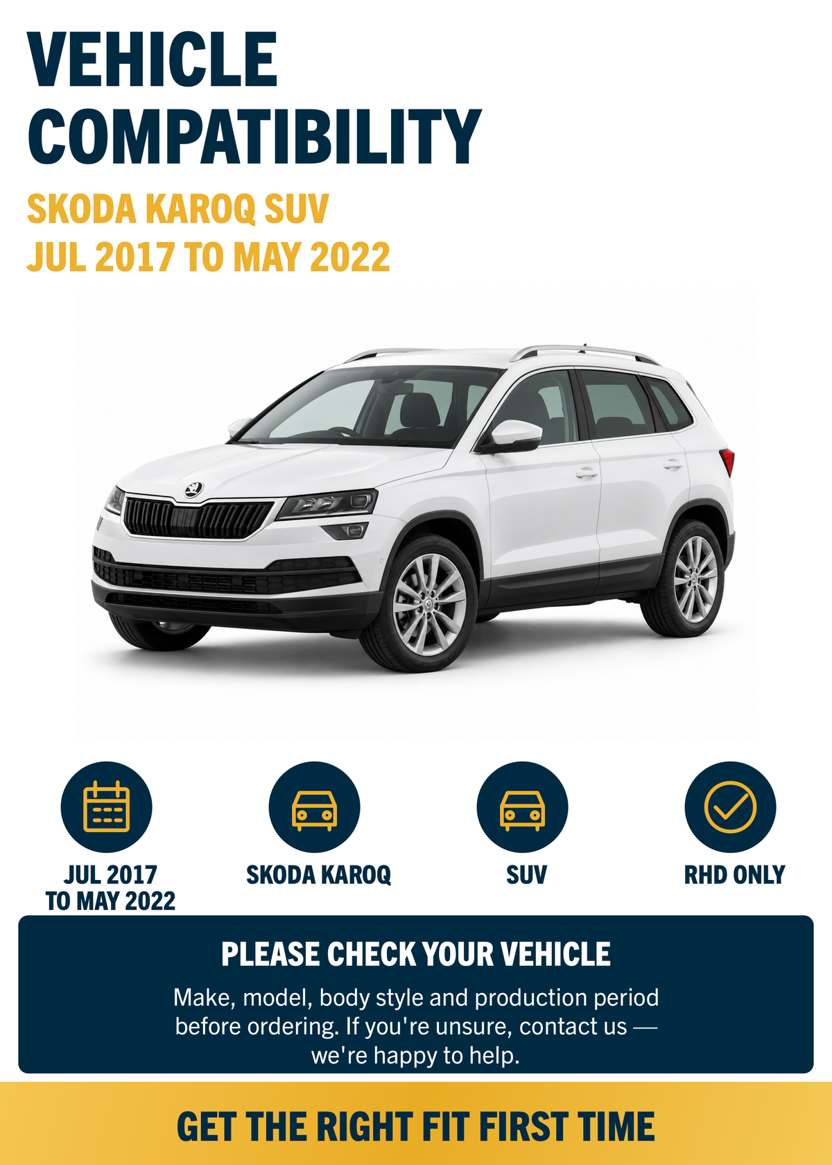 Skoda Karoq SUV Jul 2017 to May 2022 compatibility
